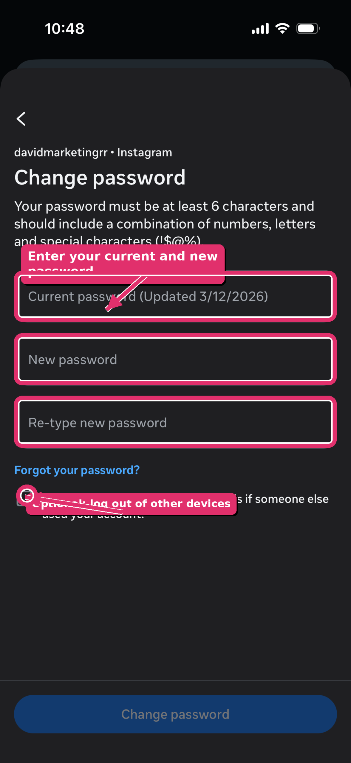 Enter your current Instagram password and your new password